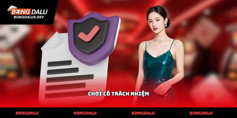 Chơi có trách nhiệm