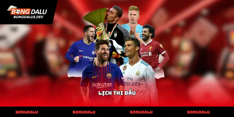Lịch thi đấu
